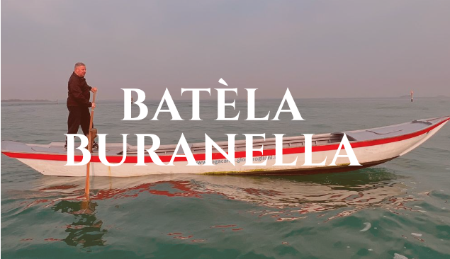 Batea Buranea fino a 3 vogatori